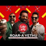 Roar-a Yethu Lyrics — Coke Studio Tamil