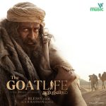 The GoatLife – Aadujeevitham Lyrics