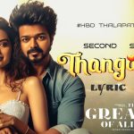 Thanga Pulla Lyrics — Goat – The Greatest of All Time