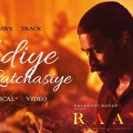 Adiye En Ratchasiye Lyrics — Raayan