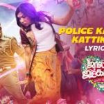 Police Kaarana Kattikitta Song