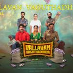 Vallavan Vaguthadhada Song
