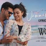 Vennilavae Lyrics — Wolf