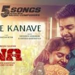 Kanne Kanave Lyrics — DNA