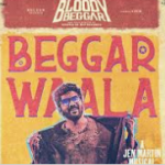 Beggar Waala Lyrics — Bloody Beggar
