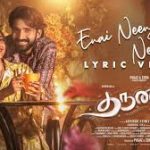 Enai Neengathe Nee Song