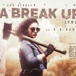 It’s A Breakup Da Lyrics — Kadhalikka Neramillai (2024)