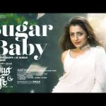 Sugar Baby Song