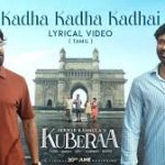 Kadha Kadha Kadhai Lyrics — Kuberaa