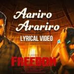 Aariro Arariro Lyrics — Freedom