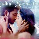 Mudhal Mazhaithuli Lyrics — Yolo