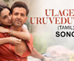 Ulagena Uruveduthaai Lyrics — War 2