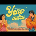 Yeno Indru Song