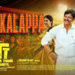 Kalakalappa Lyrics — TTT : Thalaivar Thambi Thalaimaiyil