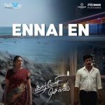Ennai En Lyrics — Carmeni Selvam