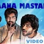 Naana Mastana Lyrics — Nee Forever