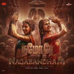 Namo Re Lyrics — Nagabandham