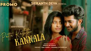 Patta Kaththi Kannala Song