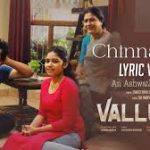 Chinnanjiru Lyrics — Valluvan