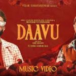 Daavu Lyrics — Saregama Tamil