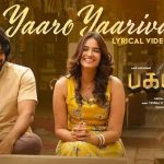Yaro Yaarival Lyrics — Bagavan