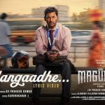 Kalangaadhe Lyrics — Magudam – 2026 Film
