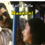Laila Laila Lyrics — Nandhini