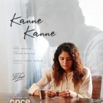 Kanne Kanne Lyrics — Once More – 2024 Film