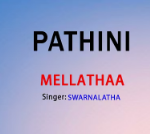 Mellathan Sollathan Lyrics — Paththini (1997)