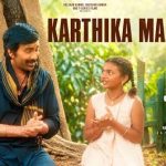 Karthiga Maasam Lyrics — Irumudi Kattu